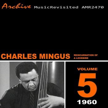 Charles Mingus Body and Soul