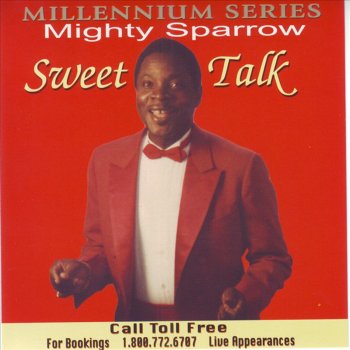 Mighty Sparrow Sock It to Me Baby/Sweet Loving