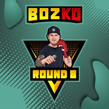 Bozko Round 8(L'Oeil Du Tigre)