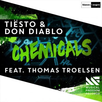 Tiësto & Don Diablo Chemicals