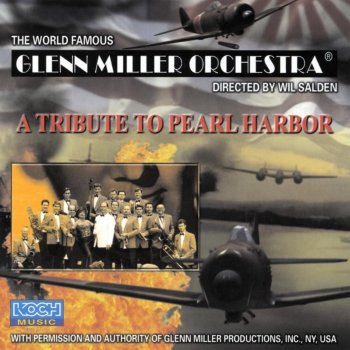 Glenn Miller and His Orchestra I Know Why