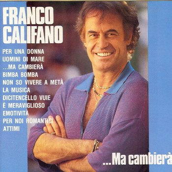Franco Califano Attimi