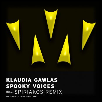 Klaudia Gawlas Spooky Voices (Spiriakos Remix)
