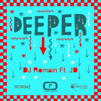 DJ Romain feat. JD Surabaya Deeper - Reprise