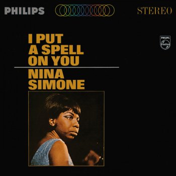 Nina Simone I Put a Spell On You