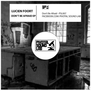 Lucien Foort Don't Be Afraid - Acapella