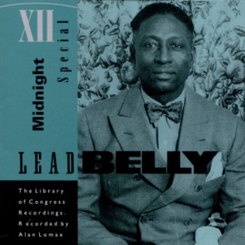 Lead Belly Get Up in the Mornin'