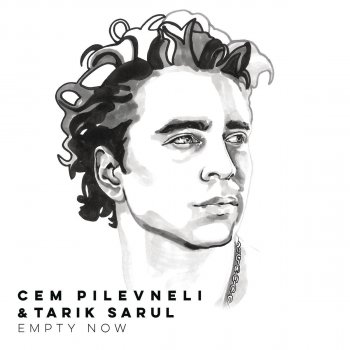 Cem Pilevneli feat. Tarık Sarul Empty Now