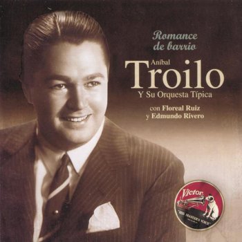 Anibal Troilo Y Su Orquesta Tipica Flor De Lino