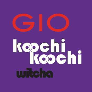 Gio Koochi Koochi Witcha (Instrumental)