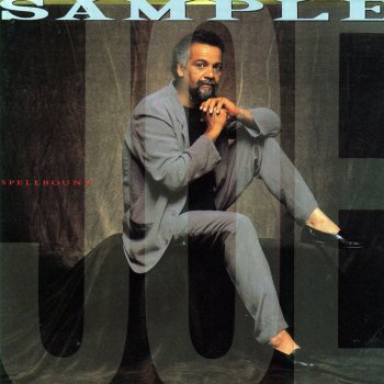 Joe Sample Somehow Our Love Survives