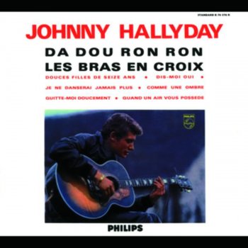 Johnny Hallyday Quand un air vous possède (When My Little Girl Is Smiling)