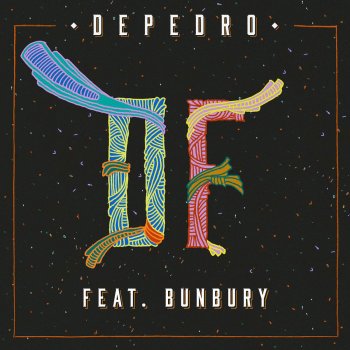 DePedro feat. Bunbury DF (feat. Bunbury)