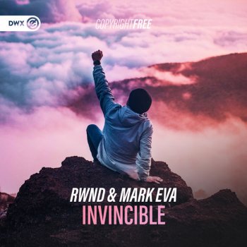 RWND feat. Mark Eva & Dirty Workz Invincible