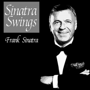 Frank Sinatra Don't Be That Way