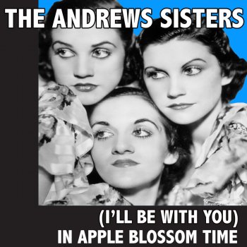The Andrews Sisters I've Just Got to Get Out of the Habit