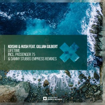 Koishii & Hush feat. Gillian Gilbert & Passenger 75 Lifetime - Passenger 75 Remix