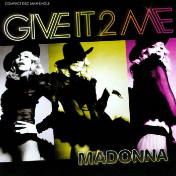 Madonna Give It 2 Me (Sly and Robbie Bongo mix)