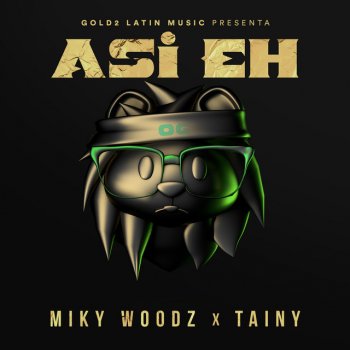 Miky Woodz feat. Tainy Asi Eh