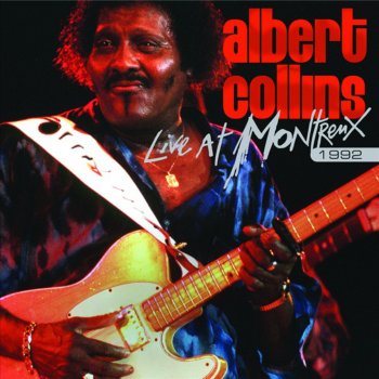 Albert Collins Lights Are On (But Nobody's Home) [Live]