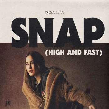 Rosa Linn SNAP (High and Fast)