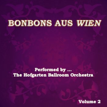 The Hofgarten Ballroom Orchestra LEICHTES BLUT Polka schnell Op. 319