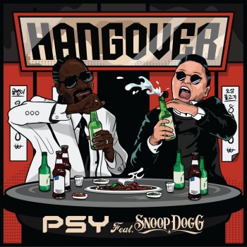 PSY feat. Snoop Dogg Hangover