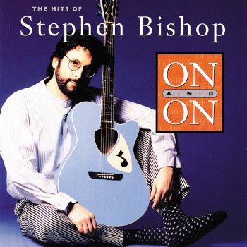Stephen Bishop Somewhere In Between (Theme From "China Syndrome")