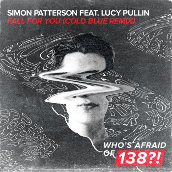 Simon Patterson feat. Lucy Pullin Fall for You (Cold Blue Remix)