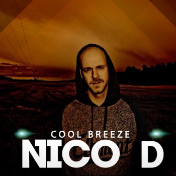 Nico D Cool Breeze