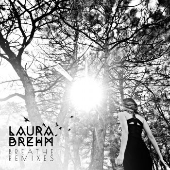 Last Heroes feat. Laura Brehm & Crystal Skies Breathe - Last Heroes & Crystal Skies Remix