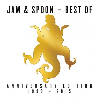 Jam & Spoon Jam & Spoon Anniversary DJ Mix 2015