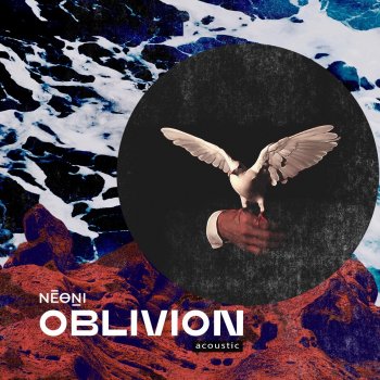 Neoni Oblivion (Acoustic)