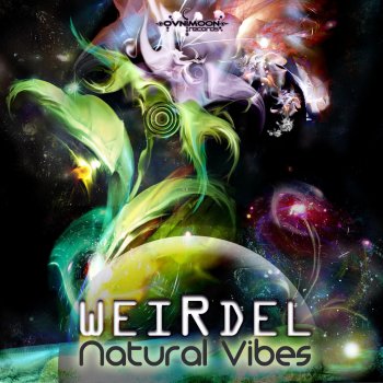 Weirdel Natural Vibes
