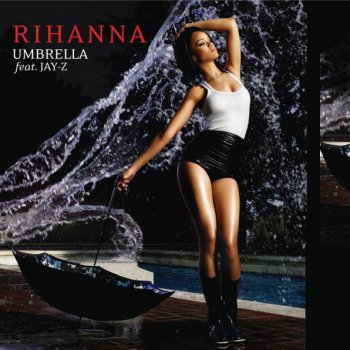 Rihanna featuring Jay-Z feat. Jay-Z Umbrella (Jody den Broeder Destruction Remix)