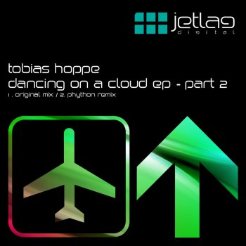 Tobias Hoppe Dancing On a Cloud (Python Remix)
