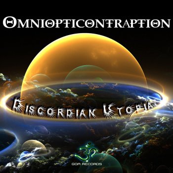 Omniopticontraption Exit Concensus Reality