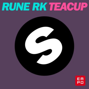 Rune RK Teacup (Original Mix)