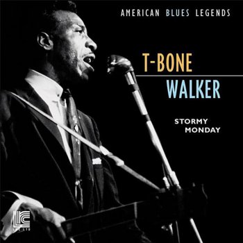 T-Bone Walker Stormy Monday Blues