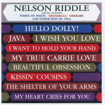 Nelson Riddle The Shelter Of Your Arms