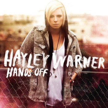 Hayley Warner Hands Off