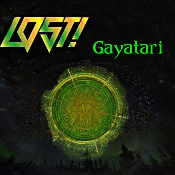 Lost Gayatari