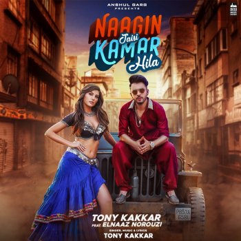 Tony Kakkar Naagin Jaisi Kamar Hila - From "Sangeetkaar"