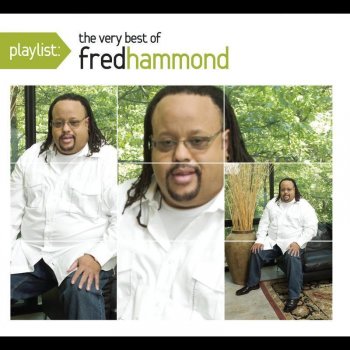 Fred Hammond A Song of Strength (Live)