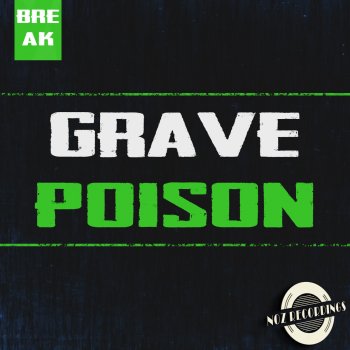 Grave Poison - Original Mix