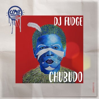 DJ Fudge Chubudo (Instrumental Mix)