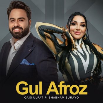 Qais Ulfat feat. Shabnam Surayo Gul Afroz