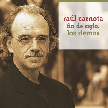 Raúl Carnota La Sueñera