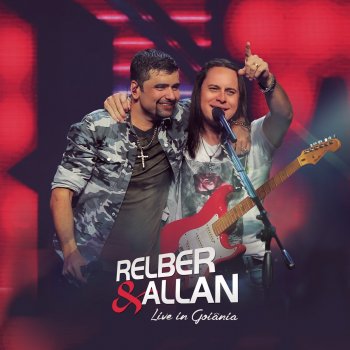 Relber & Allan feat. Thiago e Samuel Quem Se Não For Eu (Ao Vivo)