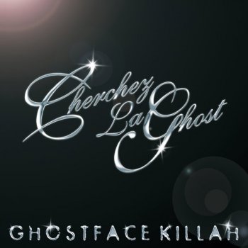 Ghostface Killah Cherchez LaGhost (Instrumental)